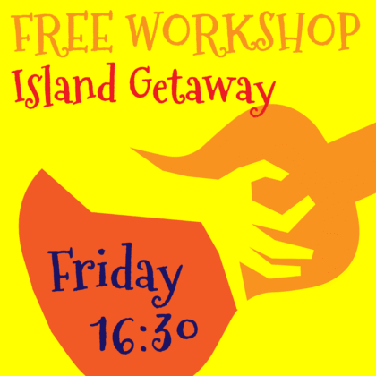 FREE Workshop - Island Getaway - CALICO